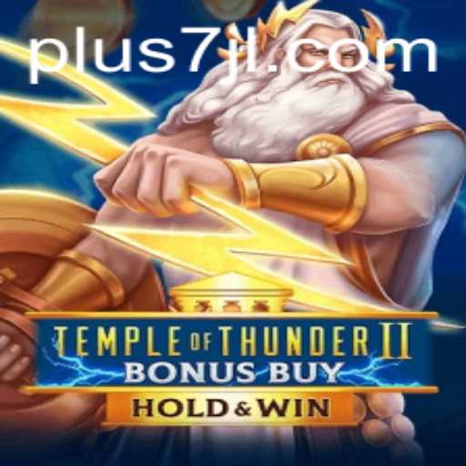 Temple of Thunder II Bonus Buy: A Thunderous Adventure